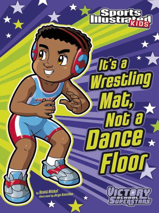 It's a Wrestling Mat, Not a Dance Floor