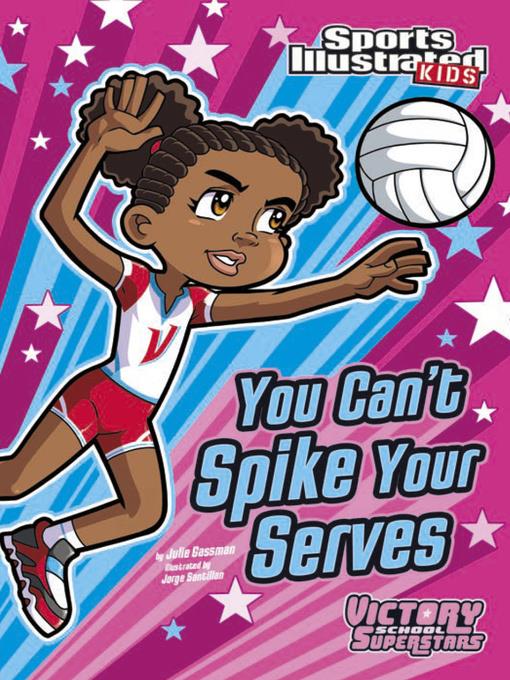 You Can't Spike Your Serves