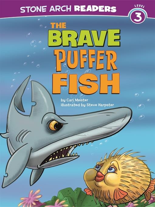 The Brave Puffer Fish