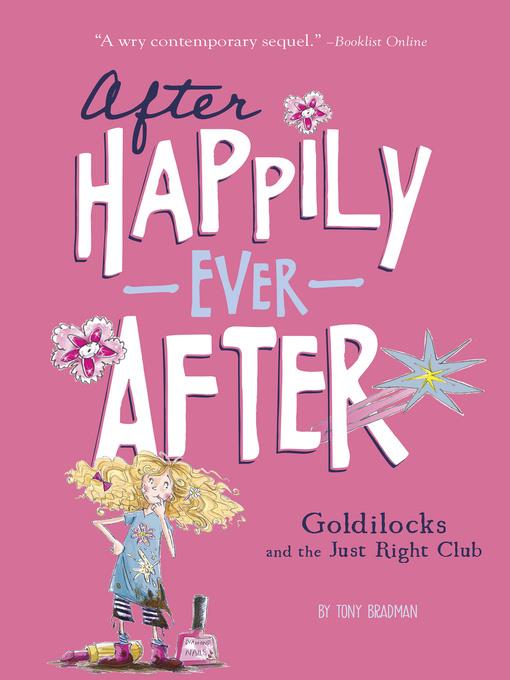 Goldilocks and the Just Right Club (After Happily Ever After)