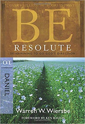 Be Resolute (Daniel)