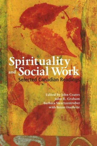 Spirituality and social work : select Canadian readings