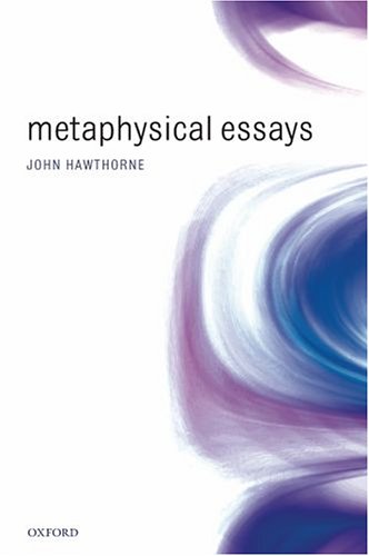 Metaphysical Essays