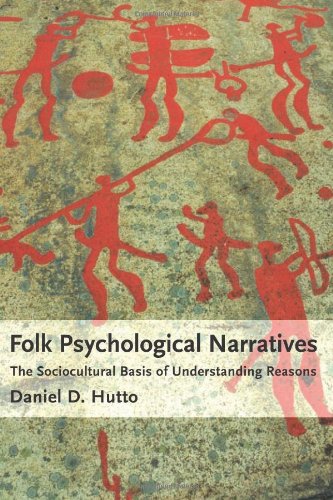 Folk psychological narratives the sociocultural basis of understanding reasons