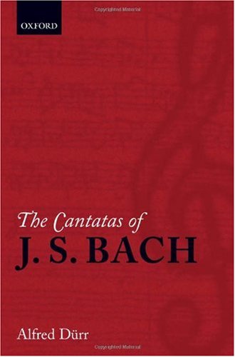 The cantatas of J.S. Bach : with their librettos in German-English parallel text