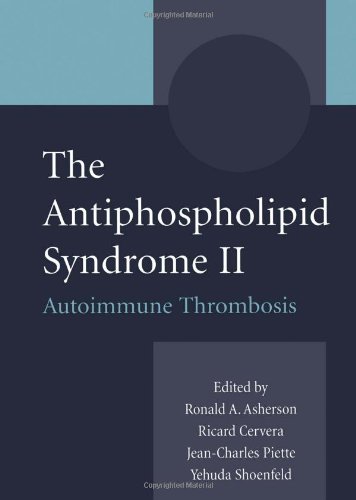 The antiphospholipid syndrome II : autoimmune thrombosis