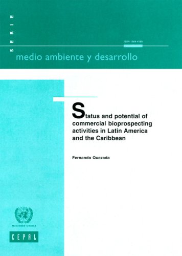 Status and potential of commercial bioprospecting activities in Latin America and the Caribbean