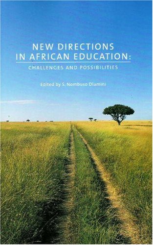 New directions in African education : challenges and possibilities