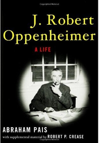 J. Robert Oppenheimer : a life