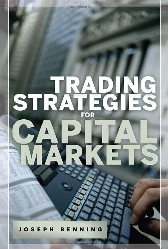 Trading Stategies for Capital Markets