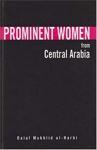 Prominent Women from Central Arabia