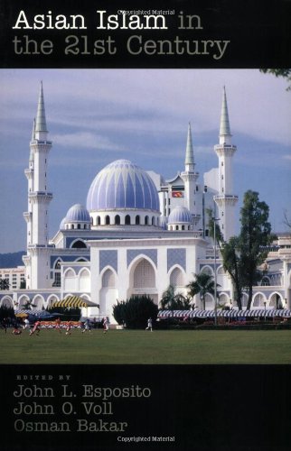 Asian Islam in the 21st century