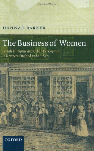 The business of women : female enterprise and urban development in northern England 1760-1830