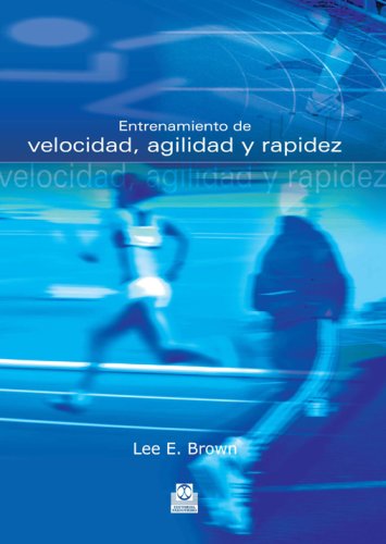 Entrenamiento de velocidad, agilidad y rapidez