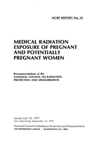 Medical Radiation Exposure of Pregnant and Potentially Pregnant Women