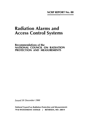 Radiation Alarms and Access Control Systems