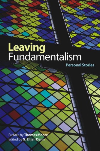 Leaving fundamentalism : personal stories