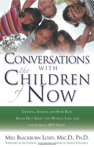 Conversations with the Children of Now