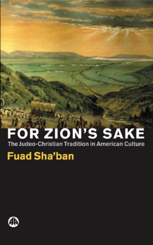 For Zion's sake : the Judeo-Christian tradition in American culture