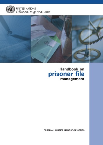 Handbook on prisoner file management