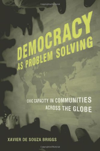 Democracy as problem solving civic capacity in communities across the globe