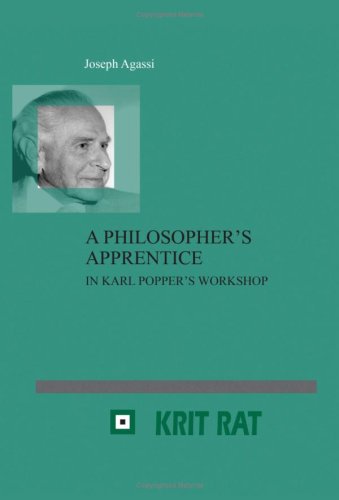 A philosopher's apprentice : in Karl Popper's workshop