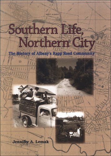 Southern life, northern city : the history of Albany's Rapp Road Community