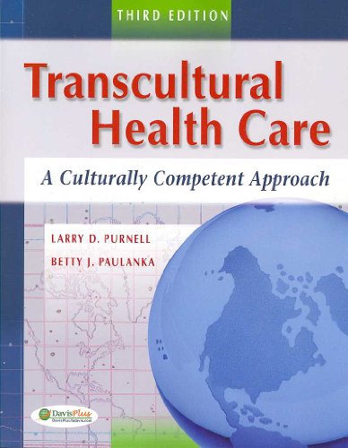 Transcultural health care : a culturally competent approach