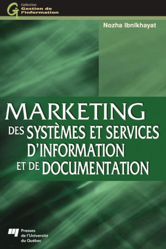 Marketing des syst emes et services d'information et de documentation.