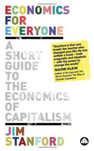 Economics for everyone : a short guide to the economics of capitalism