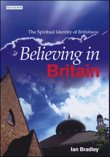 Believing in Britain : the Spiritual Identity of 'Britishness'
