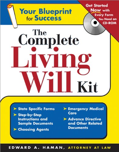 The complete living will kit (+CD-ROM)