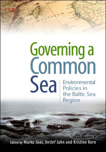 Governing a common sea : environmental policies in the Baltic Sea Region