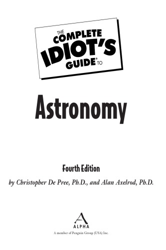 The complete idiot's guide to astronomy