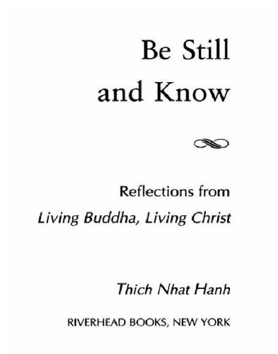 Be still and know : reflections from Living Buddha, living Christ