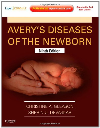 Avery's Diseases Of The Newborn