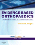 Evidence-Based Orthopaedics E-Book