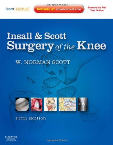 Insall &amp; Scott Surgery of the Knee