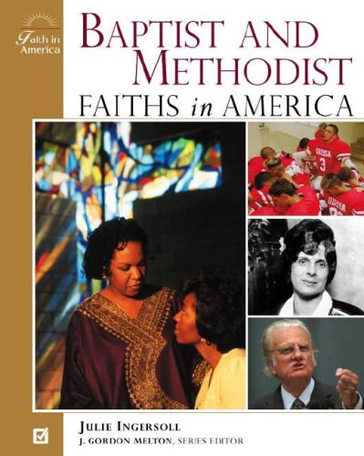 Baptist and Methodist faiths in America