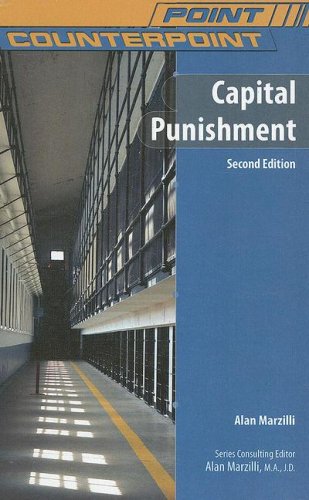 Point/Counterpoint : Capital Punishment (2nd Edition).