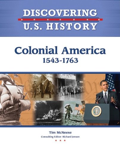 Colonial America, 1543-1763