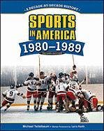 Sports in America, 1980-1989.