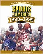 Sports in America, 1990-1999.