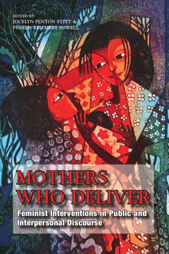 Mothers Who Deliver