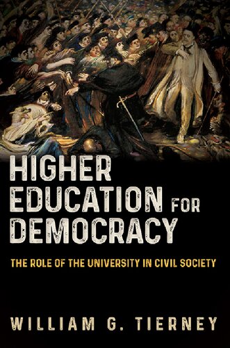 Higher education for democracy : the role of the university in civil society