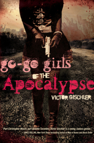 Go-Go Girls of the Apocalypse