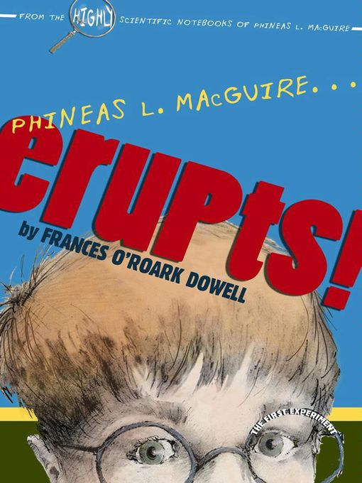 Phineas L. MacGuire . . . Erupts!