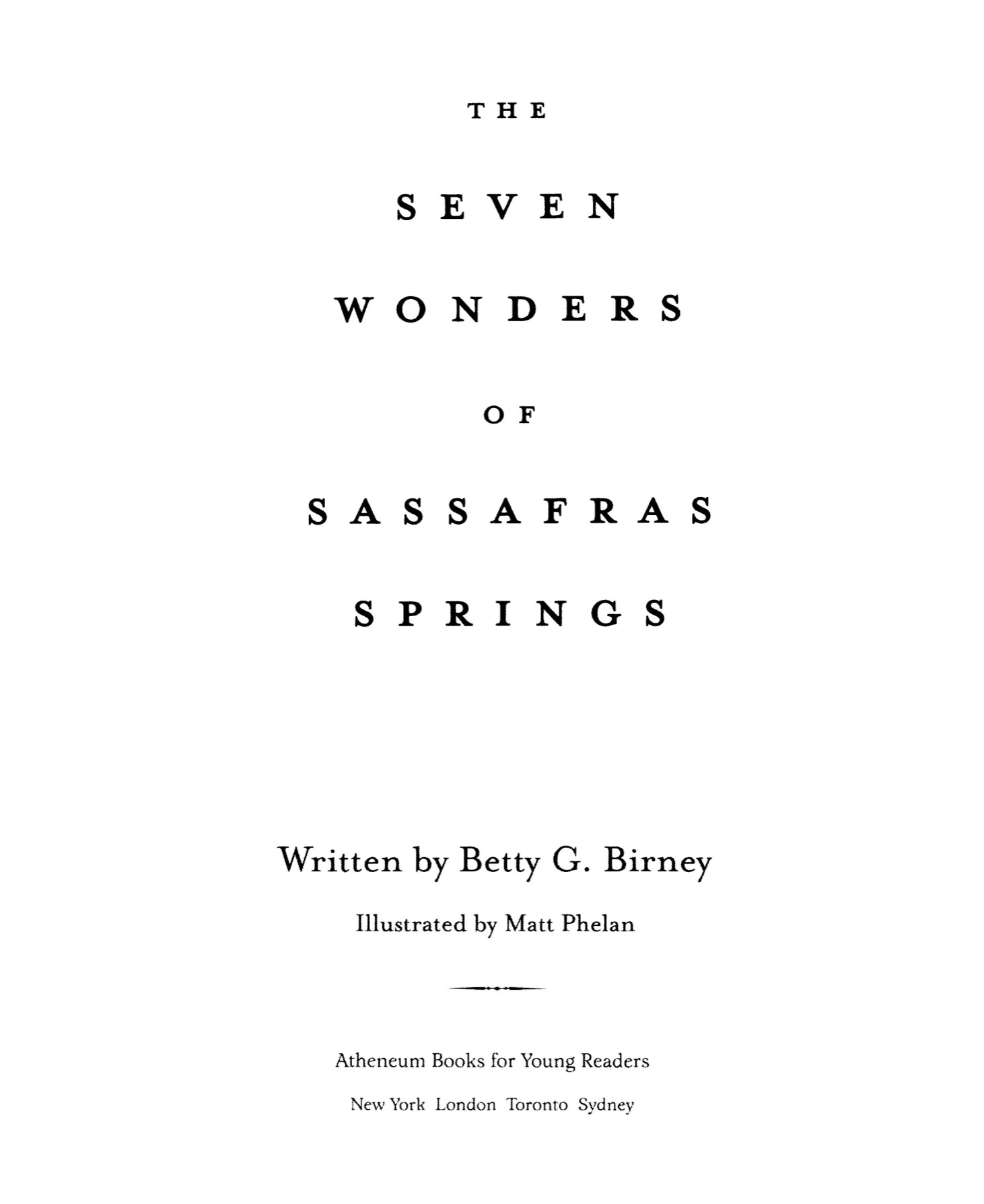 The Seven Wonders of Sassafras Springs