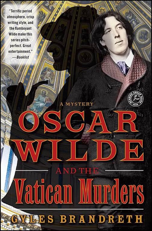 Oscar Wilde and the Vatican Murders: A Mystery (5) (Oscar Wilde Murder Mystery Series)