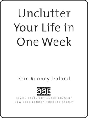 Unclutter Your Life in One Week